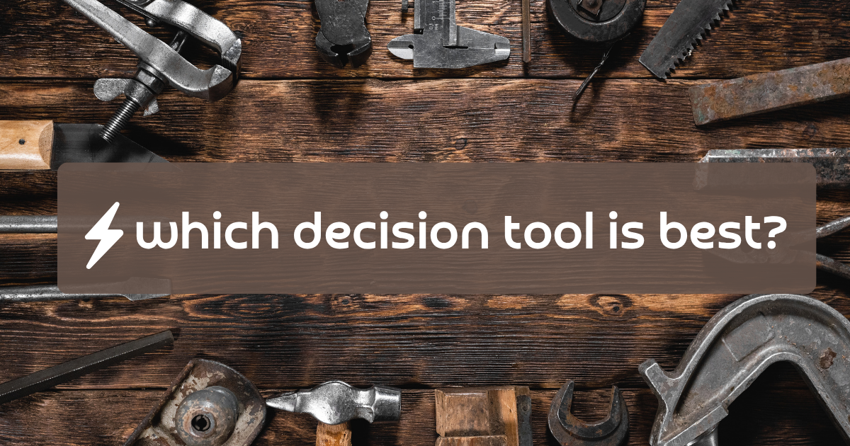 Cover for Which Decision Making System is Best?